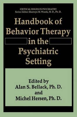 Handbook of Behavior Therapy in the Psychiatric Setting - 