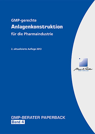 GMP-gerechte Anlagenkonstruktion für die Pharmaindustrie