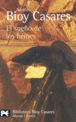 El Sueno De Los Heroes