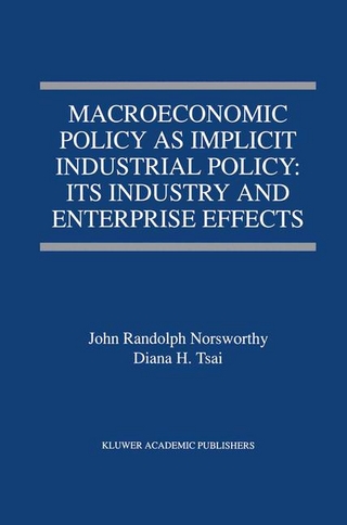 Macroeconomic Policy as Implicit Industrial Policy: Its Industry and Enterprise Effects