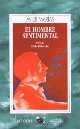 El hombre sentimental. Der Gefühlsmensch, span. Ausgabe