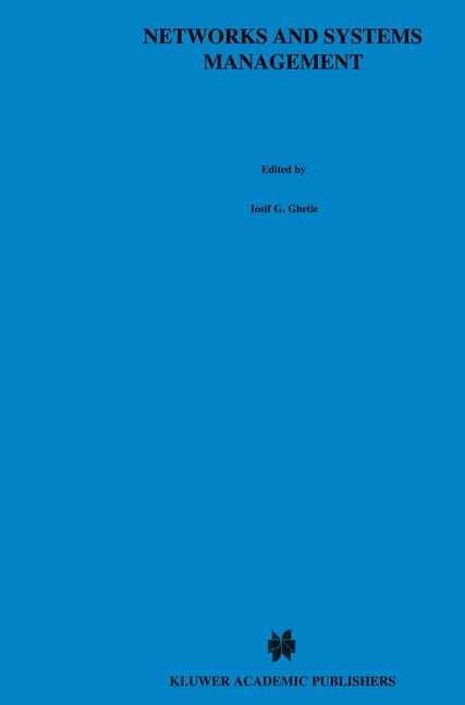 Networks and Systems Management -  Iosif G. Ghetie