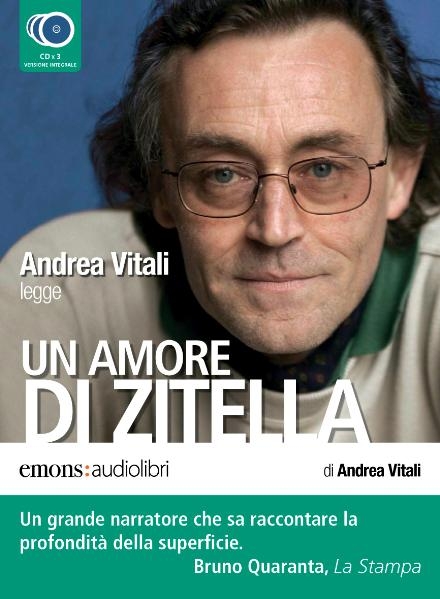 Un amore di zitella letto da Andrea Vitali - Andrea Vitali