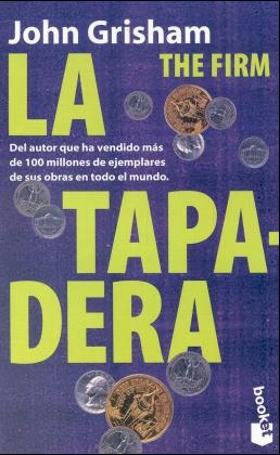 La Tapadera / The Firm