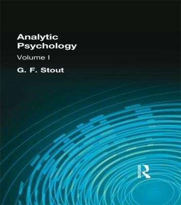 Analytic Psychology - G. F. Stout
