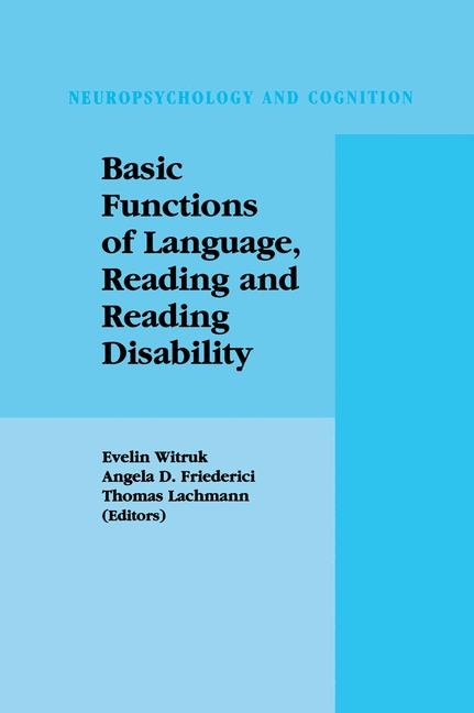Basic Functions of Language, Reading and Reading Disability - 