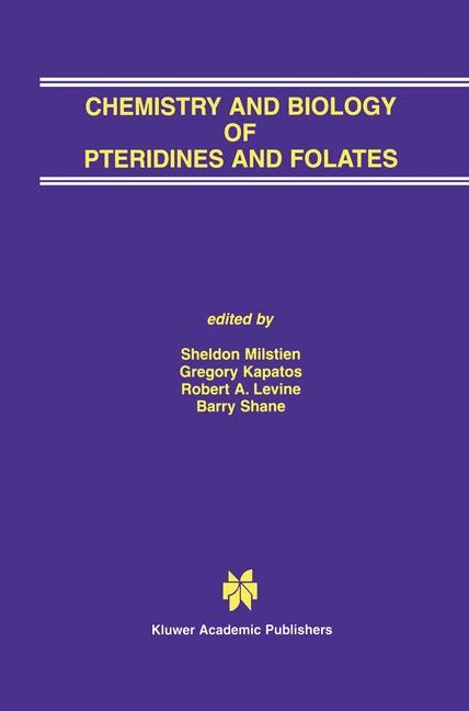 Chemistry and Biology of Pteridines and Folates - 