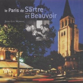 Le Paris de Jean-Paul Sartre et Simone de Beauvoir