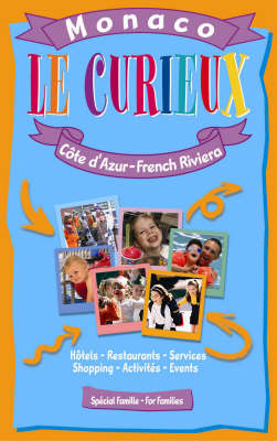 Le Curieux, Monaco - French Riviera for Families