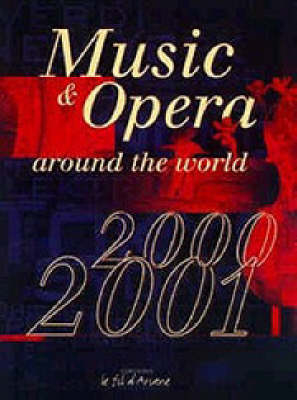 Music and Opera Around the World 2000-2001 - 