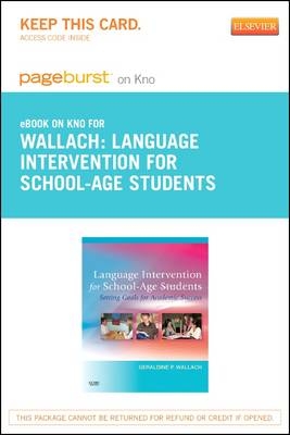 Language Intervention for School-Age Students - Pageburst E-Book on Kno (Retail Access Card)