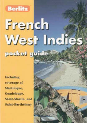 French West Indies Berlitz Pocket Guide