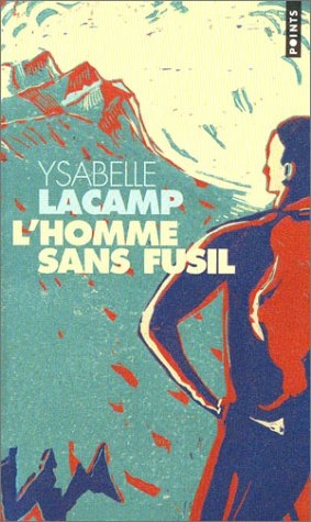 L'Homme Sans Fusil