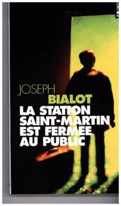 La Station Saint-Martin Est Fermee Au Public