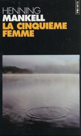 La cinquieme femme