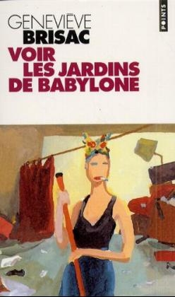 Voir Les Jardins de Babylone