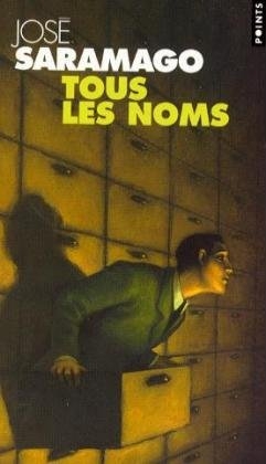 Tous Les Noms - Jose Saramago