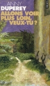 Allons Voir Plus Lion, Vux-Tu? - Anny Duperey