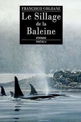 Sillage de La Baleine(le)