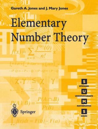 Elementary Number Theory -  Gareth A. Jones,  Josephine M. Jones