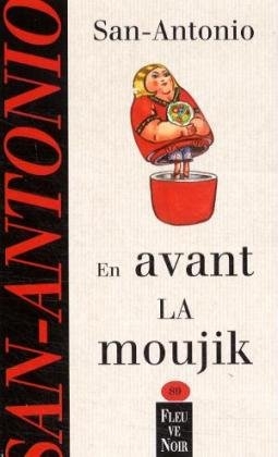 En avant la moujik