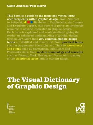 The Visual Dictionary of Graphic Design - Gavin Ambrose, Paul Harris