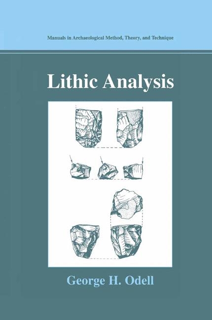Lithic Analysis -  George H. Odell