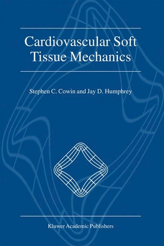 Cardiovascular Soft Tissue Mechanics