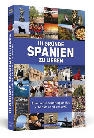 111 Gründe, Spanien zu lieben