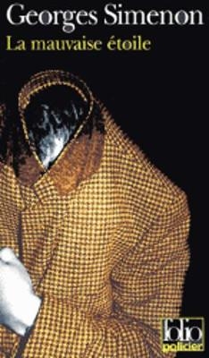 La Mauvaise  etoile