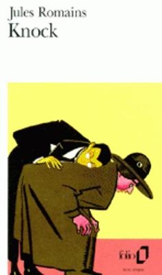 Knock ou le triomphe de la medecine