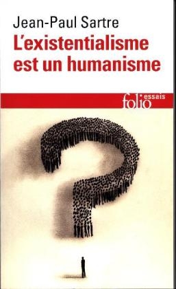 L'Existentialisme est un humanisme - Jean-Paul Sartre