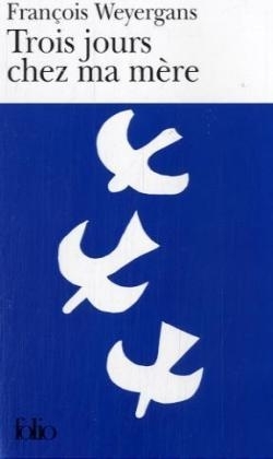 Trois Jours Chez Ma Mere