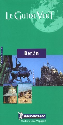 Berlin -  Michelin Travel Publications