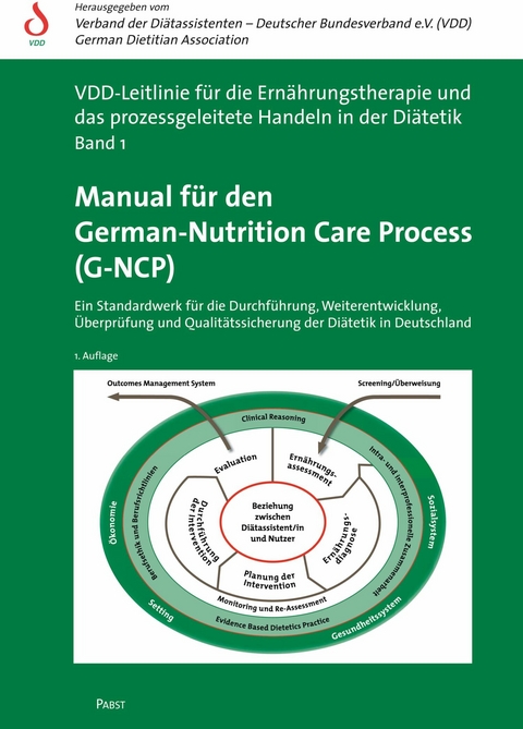 Manual f&uuml;r den German-Nutrition Care Process (G-NCP) - 