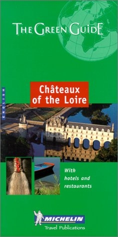 Chateaux of the Loire Green Guide