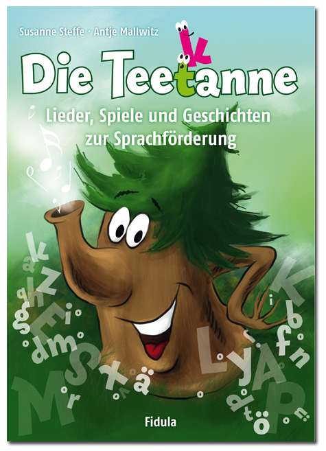 Die Teetanne - Antje Mallwitz, Susanne Steffe