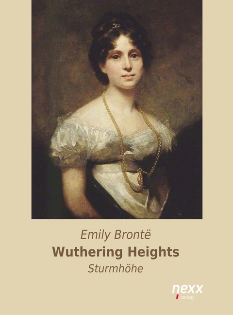 Wuthering Heights - Sturmh&ouml;he - Emily Bront&euml;
