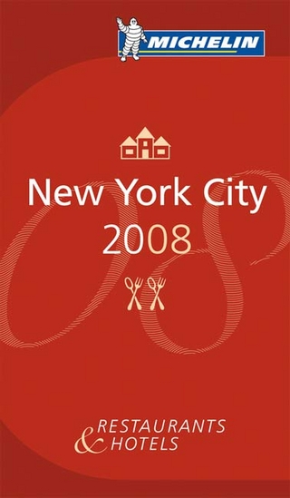 The Michelin Guide New York City 2008