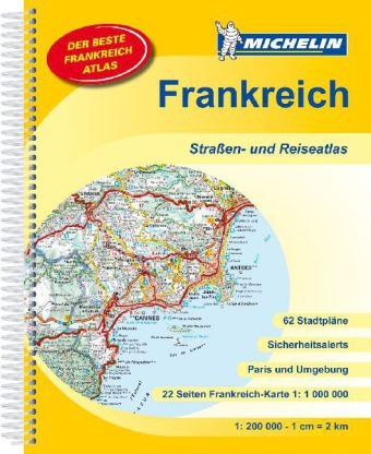 Frankreich Stra&szlig;en- und Reiseatlas