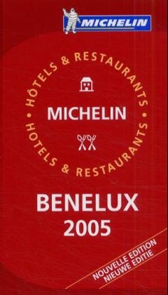 Michelin Guide Benelux 2005