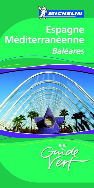 Espagne m&eacute;diterran&eacute;enne, Bal&eacute;ares -  Manufacture fran&ccedil;aise des pneumatiques Michelin