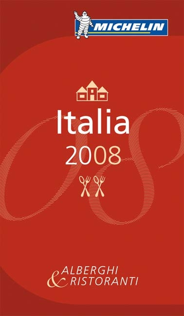 The Michelin Guide Italia 2008 - 