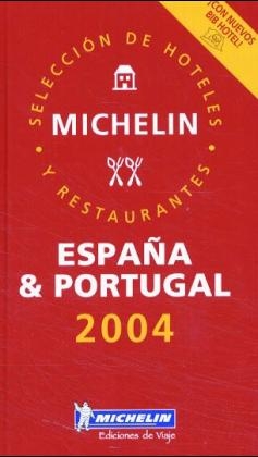 Michelin Guide Espana and Portugal 2005