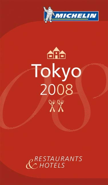 The Michelin Guide Tokyo 2008 - 