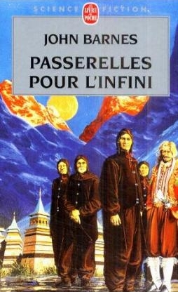 Passerelles pour l' infini. Eine Million offener Tore, franz&ouml;s. Ausgabe - John Barnes