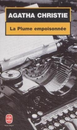 La Plume Empoisonn&eacute;e