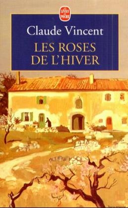Les Roses de l' hiver