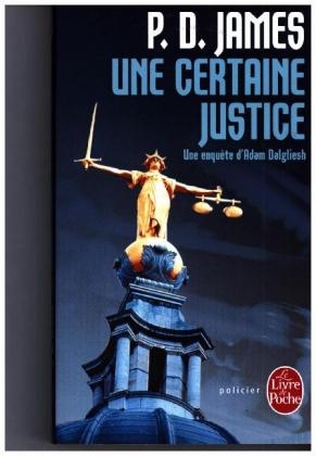 Une Certaine Justice