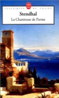 La chartreuse de Parme -  Stendhal